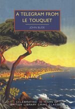 A Telegram From Le Touquet