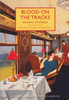 Blood on the Tracks - Railway Mysteries