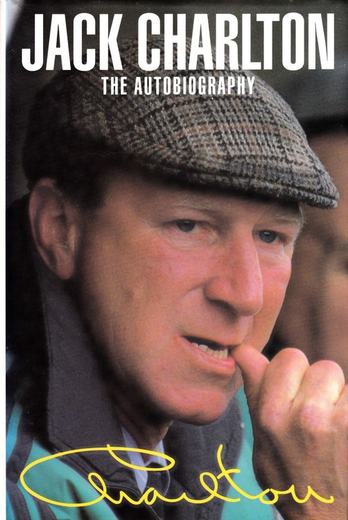 Jack Charlton: The Autobiography
