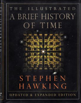 A Brief History of Time (Illustrated edition)