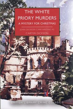 The White Priory Murders