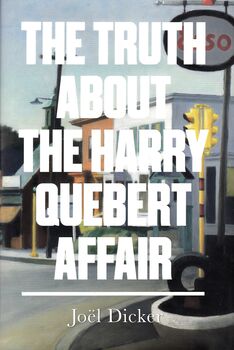 The Truth About The Harry Quebert Affair