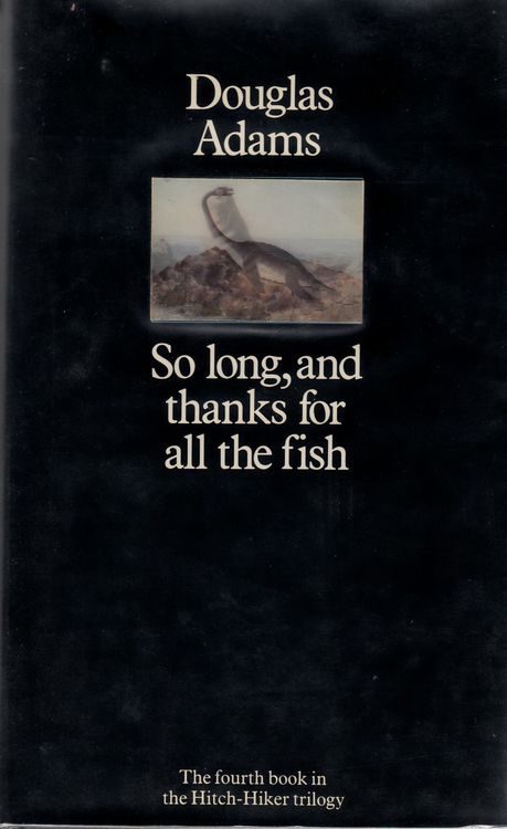 So Long, and Thanks for all the Fish