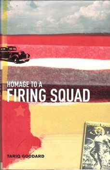 Homage to a Firing Squad
